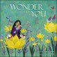 (The) Wonder That Is You
