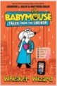 Babymouse tales from the locker. 5, Whisker Wizard