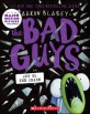 (The) Bad Guys. 13, (The)Bad Guys in cut to the chase