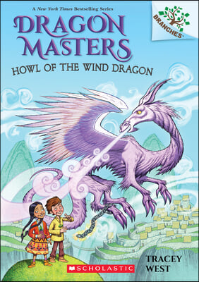 Dragon Masters. 20, Howl of the Wind Dragon 표지
