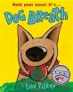 Dog breath: (the)Horrible trouble with hally tosis