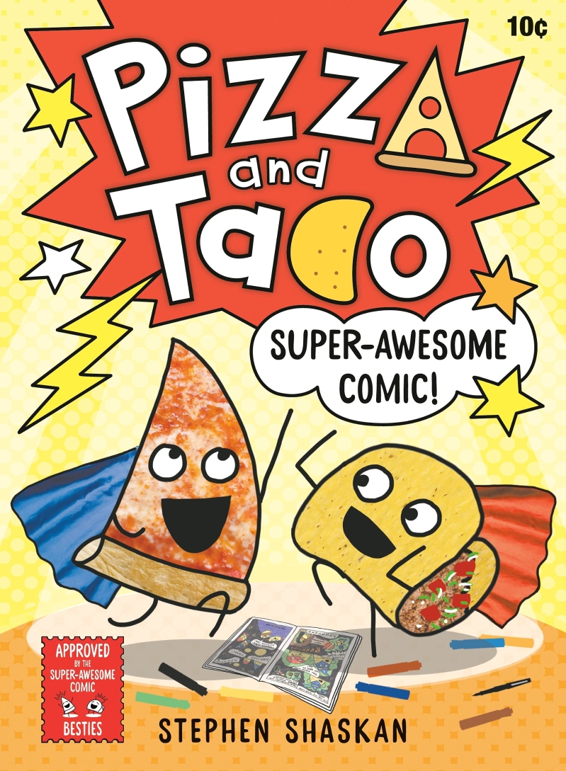 Pizza and Taco. 3, Super-awesome comic!