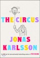 (The) Circus : a novel 