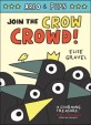 Arlo & Pips #2: Join the Crow Crowd! (Hardcover)