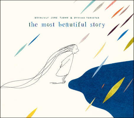(The)most beautiful story