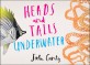 Heads and tails : underwater