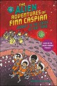 The Alien Adventures of Finn Caspian #4: Journey to the Center of That Thing (Paperback)