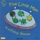 Five little men bin a flying saucer