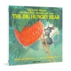 The little mouse, the red ripe strawberry, and the big hungry bear 표지이미지