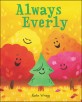Always Everly (Hardcover)