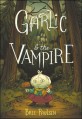 Garlic & the vampire 