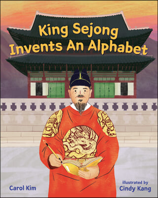 King Sejong Invents an Alphabet 표지
