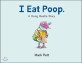 I eat poop : a dung beetle story
