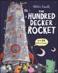 The Hundred Decker Rocket (Paperback, Illustrated ed)