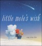 Pictory 1-64 : Little Mole's Wish