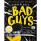 (The) bad guys. Episode 14:, They`re Bee-hind You!