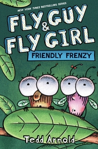 Fly Guy & Fly Girl:: Friendly frenzy