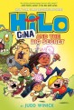 Hilo. 8: Gina and the Big Secret