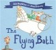 (The) flying bath