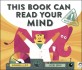 This Book Can Read Your Mind (Paperback, Illustrated Edition)
