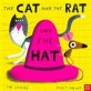 (The)cat and the rat and the hat