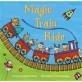 Magic train ride