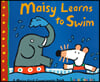 Maisy Learns to Swim. [10]